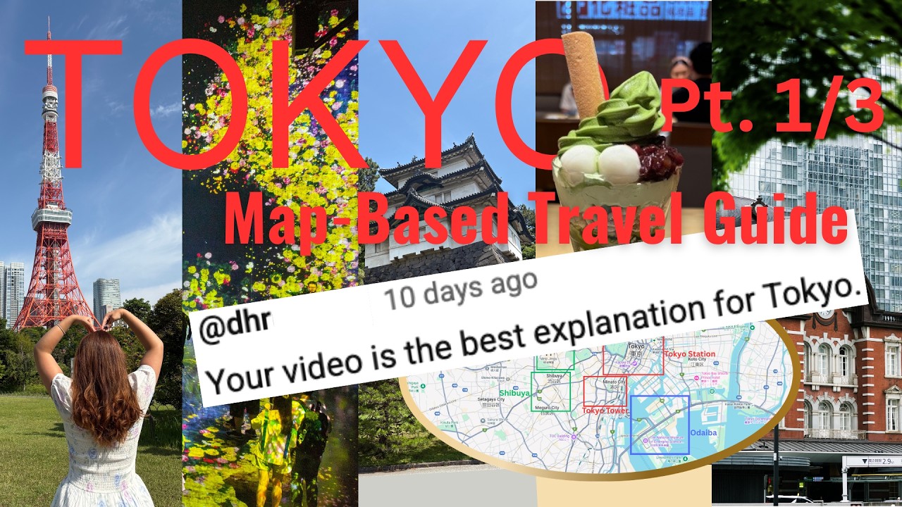 6 MONTHS OF RESEARCH IN THIS VIDEO 📚 Map-Based Tokyo Travel Guide Part 1/3🗼🍙 🎏