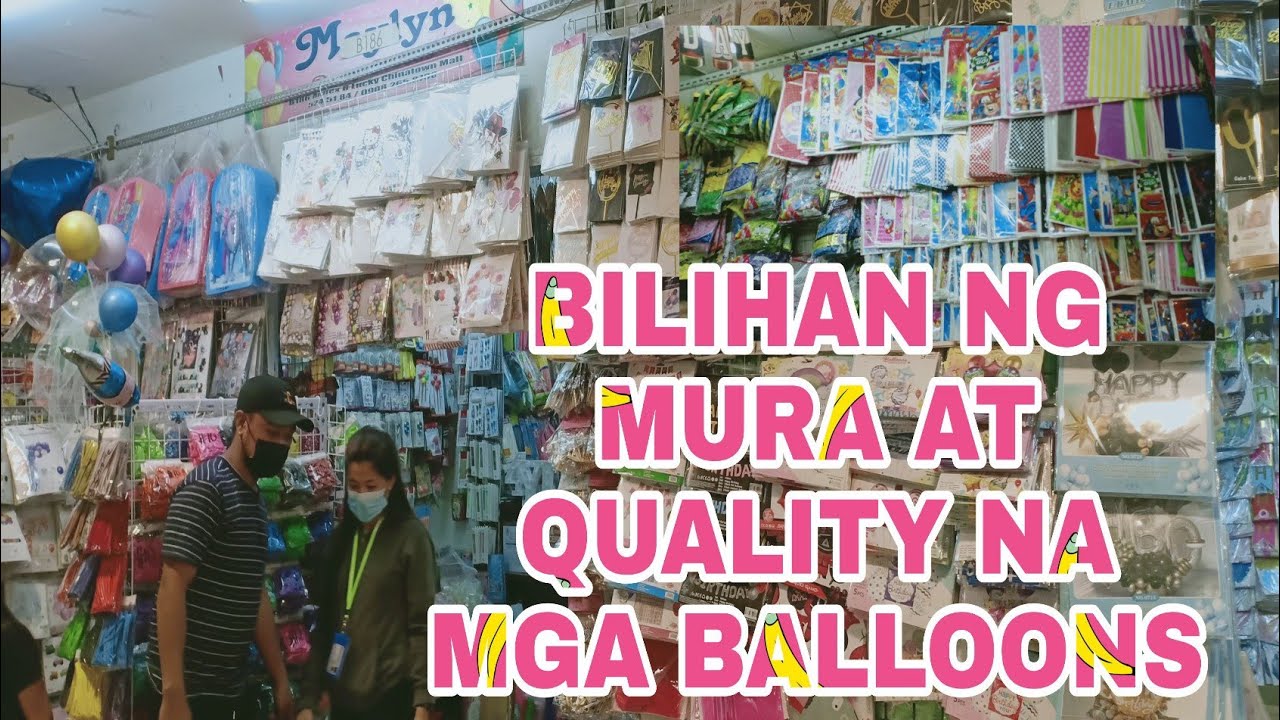 #luckychinatownmall#cheapballoons|BILIHAN NG MGA MURANG LOBO/BALLOONS