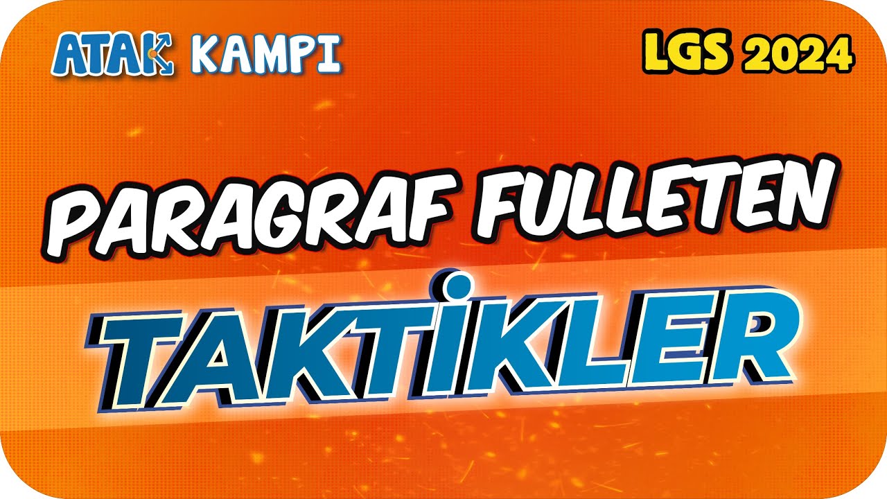 LGS'de Paragraf Fulleten Taktikler 🚀 LGS ATAK KAMPI
