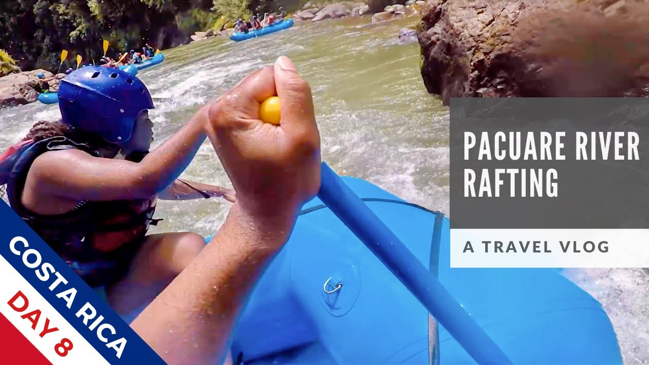 Manuel Antonio & White Water Rafting The Pacuare River || Costa Rica Travel Vlog Day 8
