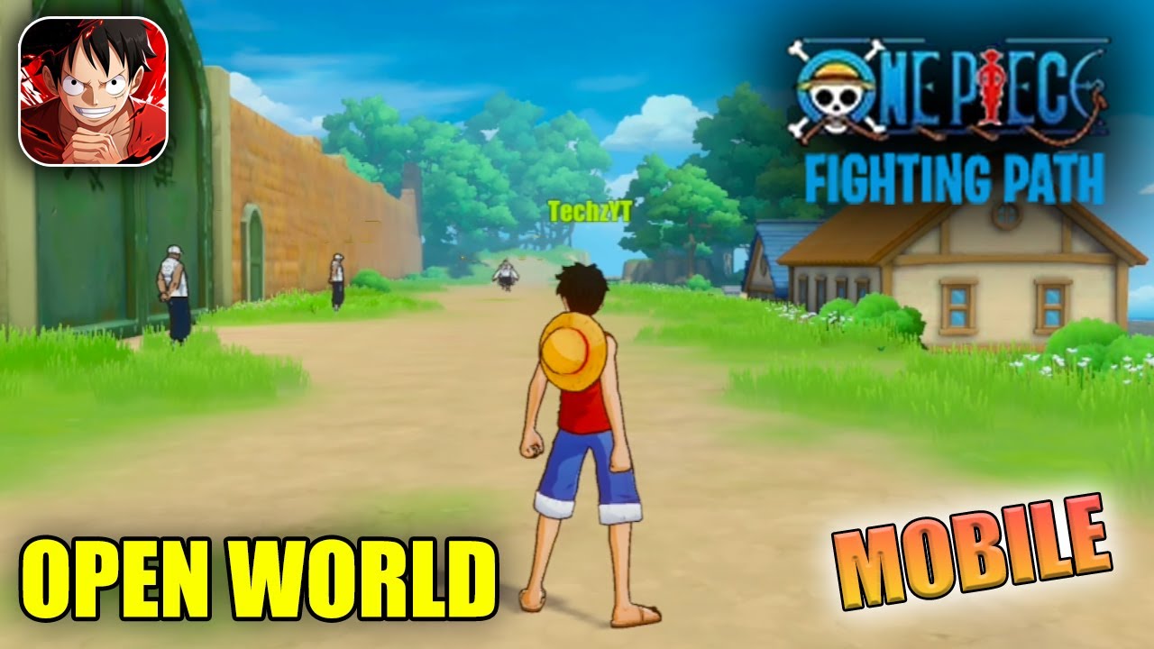 One Piece Fighting Path Android Gameplay - Open World