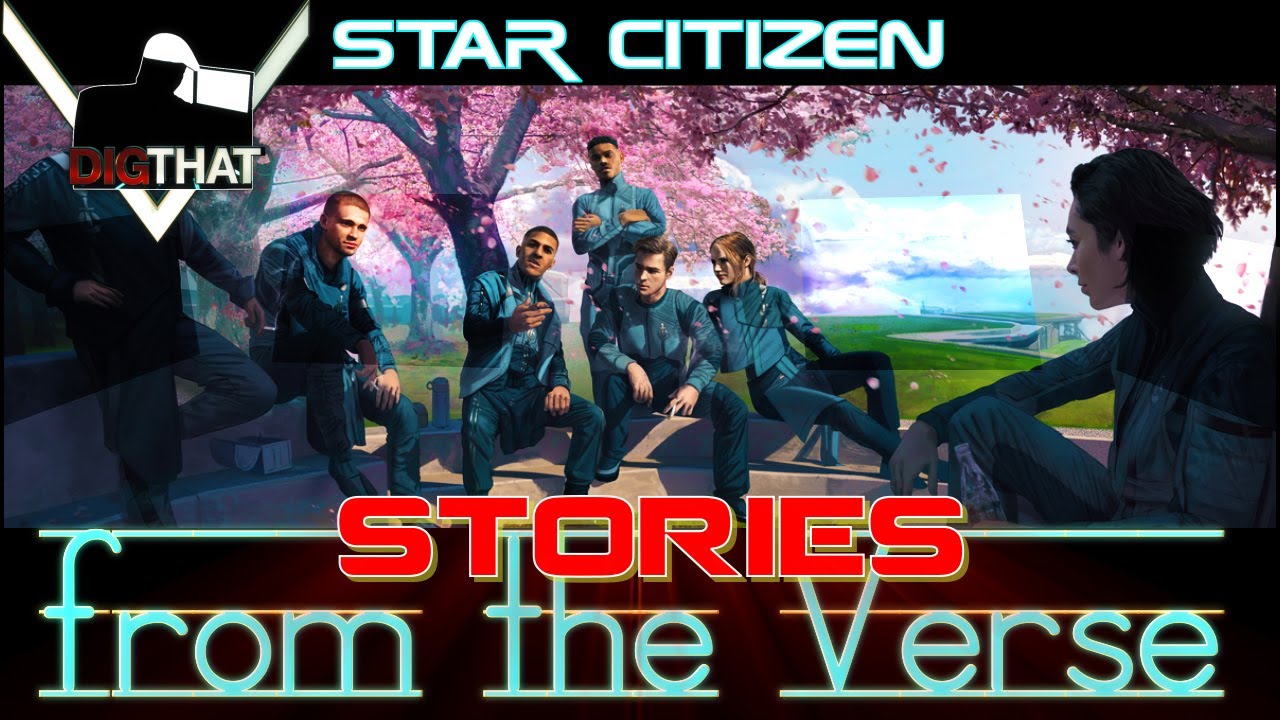 Star Citizen: Stories from The Verse -!- No Such Thang as Strangers