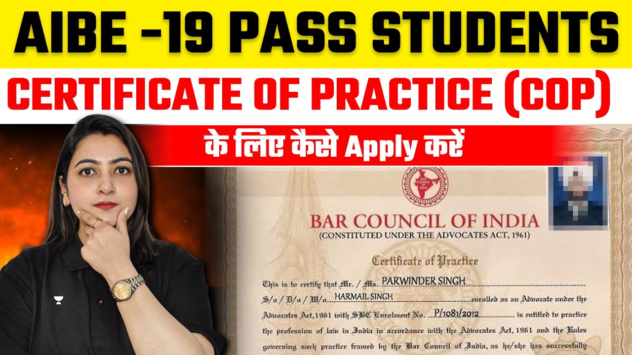How to Apply for Certificate of Practice (COP) After AIBE-19? | Step-by-Step Guide | Apurva Vats