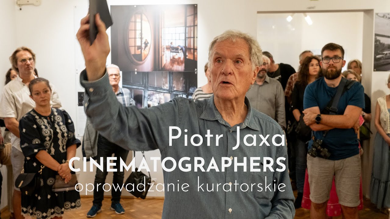 Piotr Jaxa CINEMATOGRAPHERS -  oprowadzanie kuratorskie RWF2025