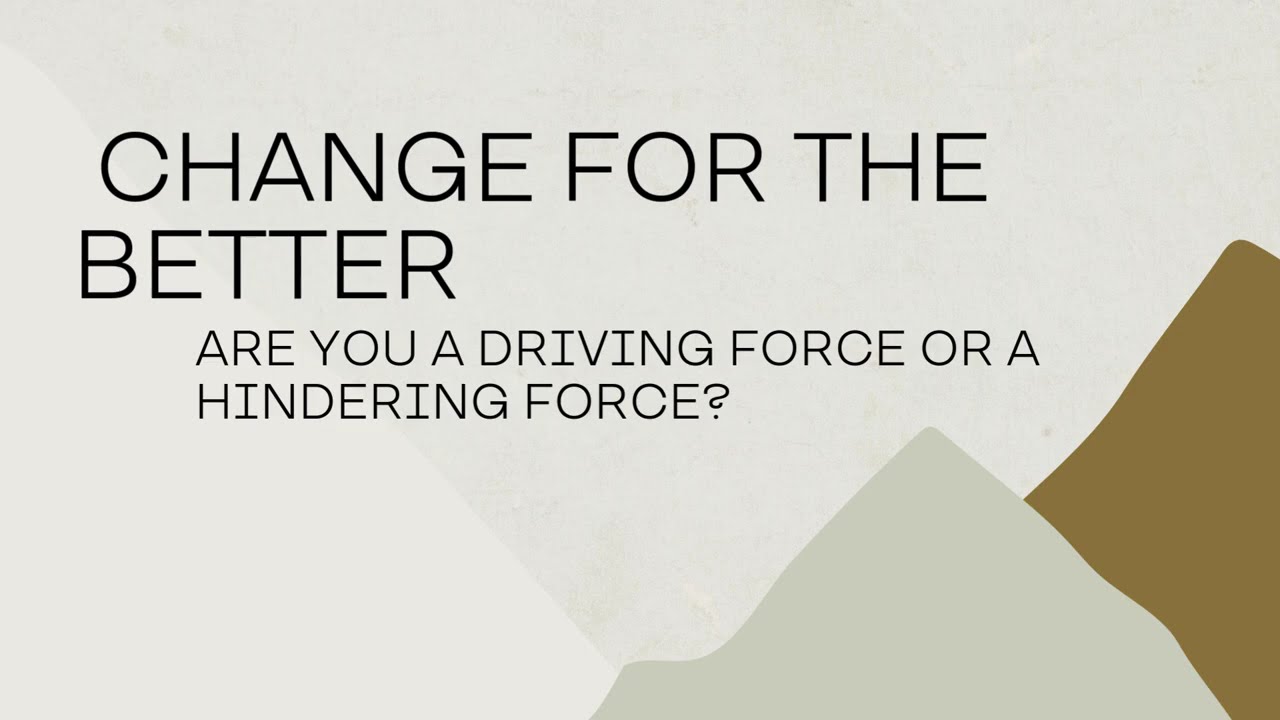 Change for the Better