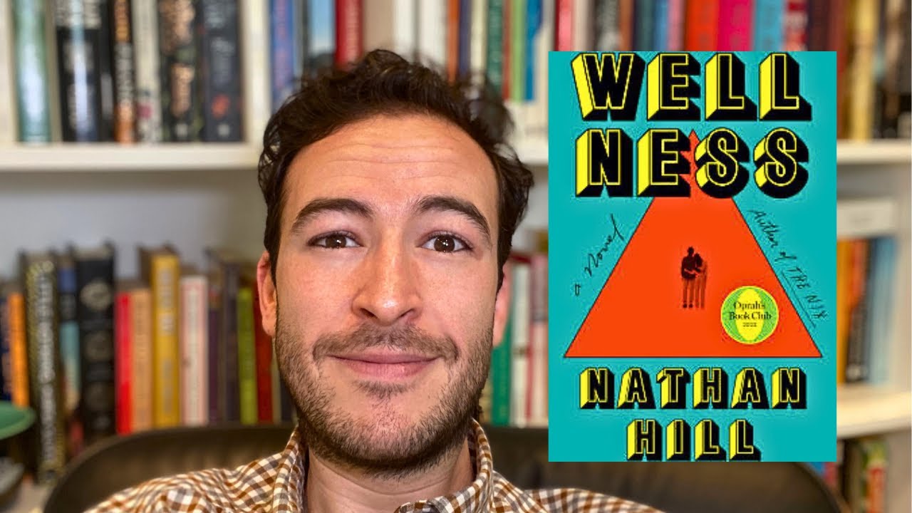 Psychoanalyst Recommends: WELLNESS by Nathan Hill  ⭐️ ⭐️ ⭐️ ⭐️