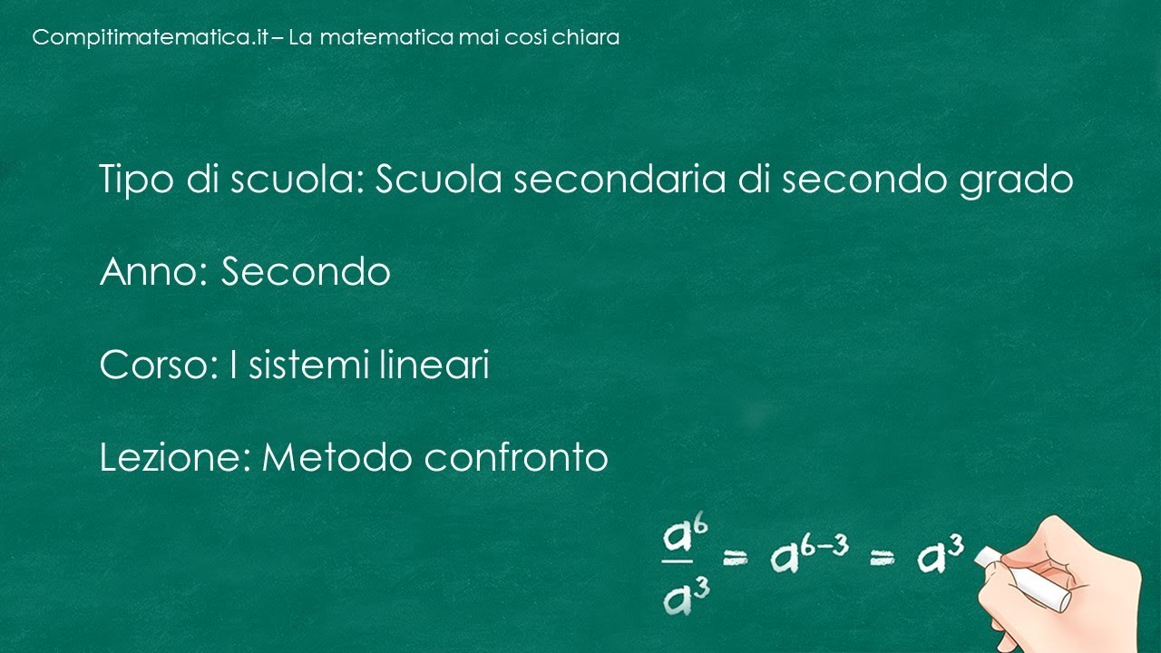 Corso 10: Il metodo del confronto