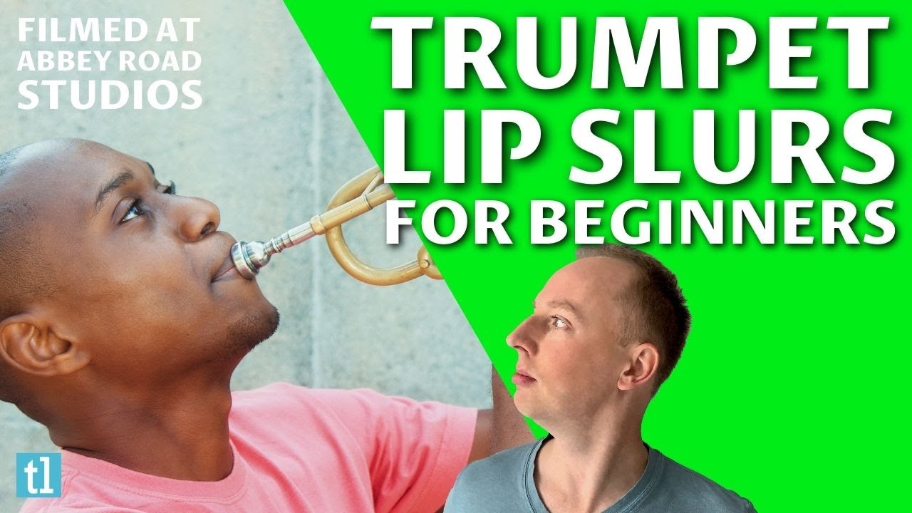 Trumpet Lip Slurs For Beginners