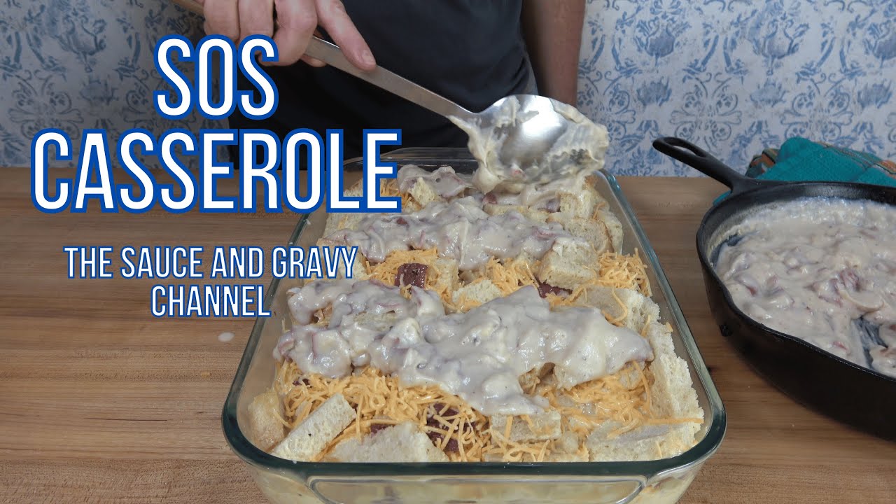 How to Make SOS Casserole | SOS Gravy | Warrior Casserole | Chipped Beef on Toast Casserole