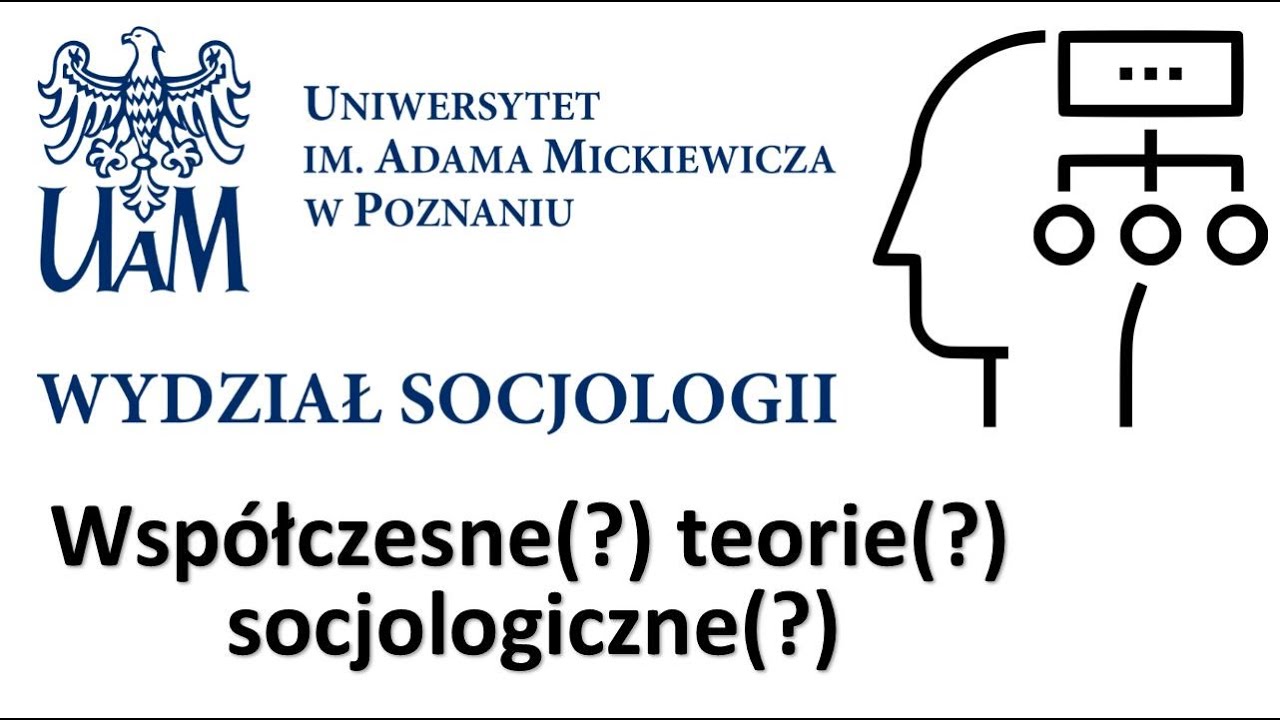 Współczesne(?) teorie(?) socjologiczne(?) - panel dyskusyjny