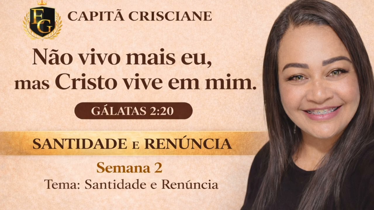 🌿Santidade e Renúncia | Uma mensagem que confronta e transforma | Gálatas 2:20