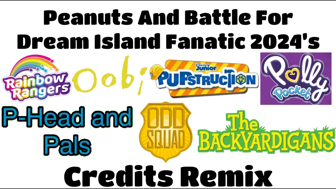 RR, Oobi, Pupstruction, Polly Pocket, P-Head And Pals, Odd Squad, Backyardigans, Credits Remix