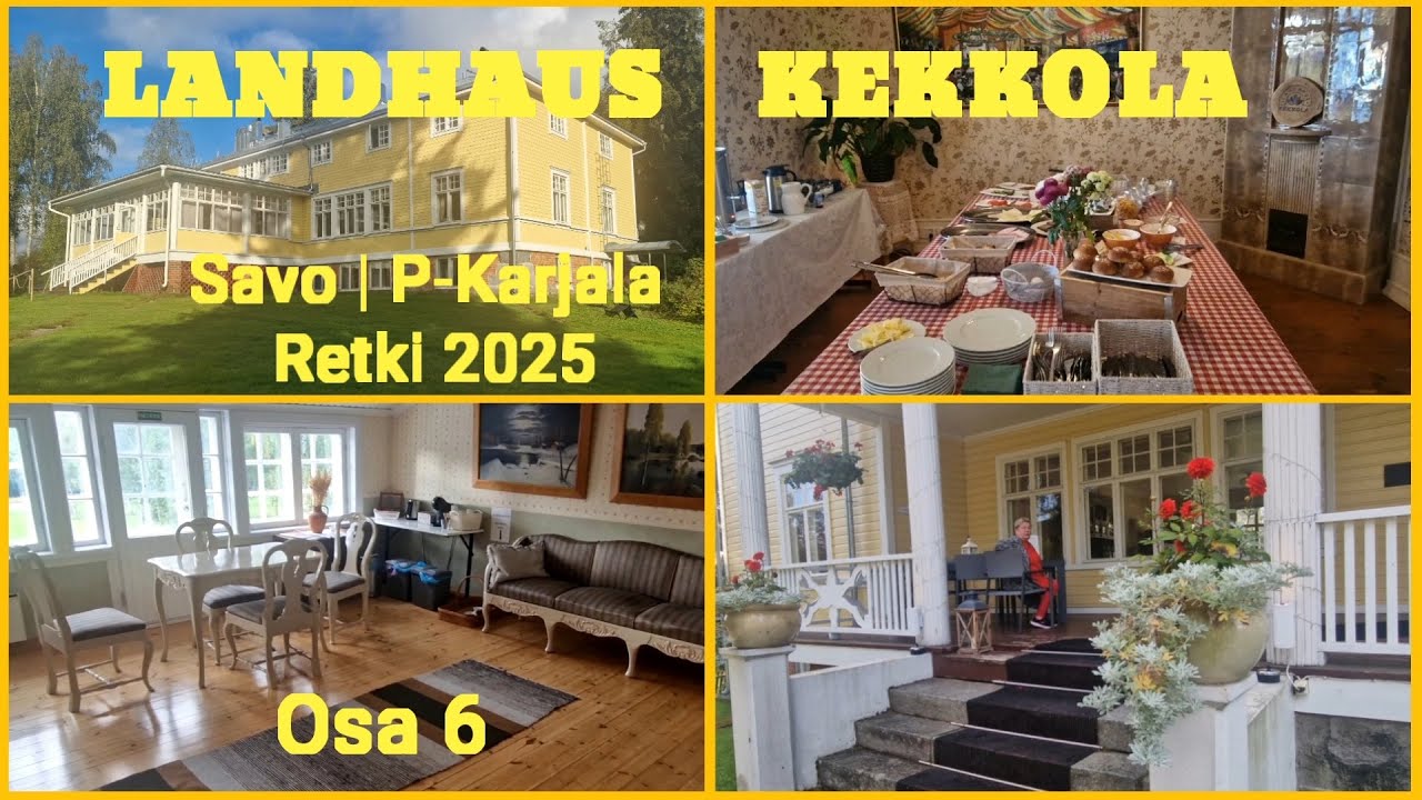 Savo | P - Karjala Retki 2025 | Landhaus Kekkola Mikkeli