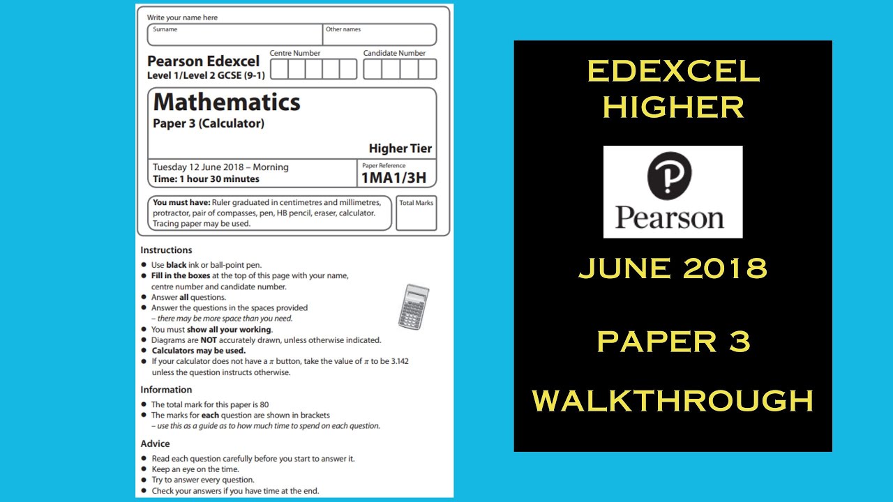 Edexcel GCSE Maths Higher - June 2018 - Paper 3 - Comprehensive Maths Walkthrough