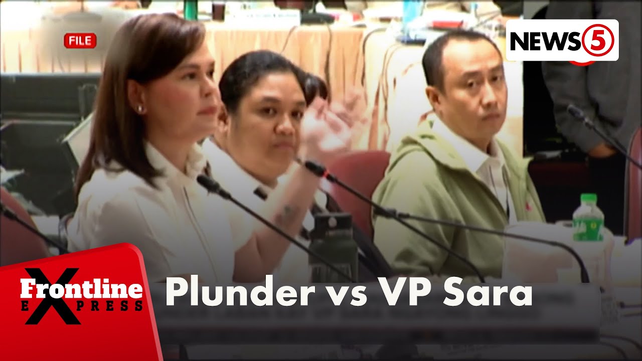 VP Sara Duterte, sasampahan umano ng kasong plunder ngayong linggo | Frontline Express