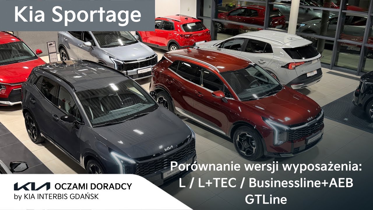 Kia Sportage - PORÓWNANIE wersji wyposażenia: L / L+TEC(Anniversary)/ Businessline+ AEB+PNS / GTLine