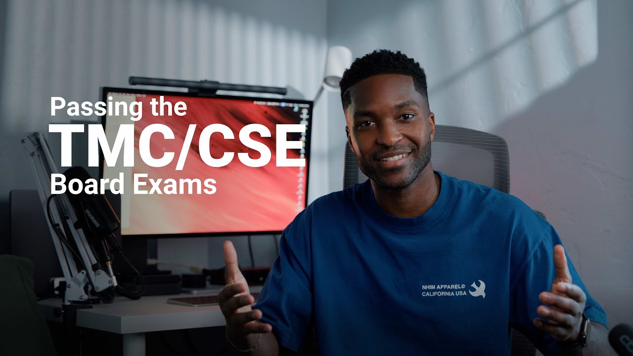 Passing the TMC and CSE Board Exams
