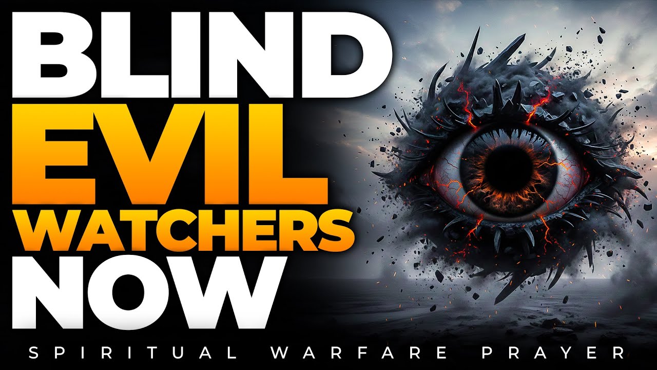 Prayer To Destroy Every Evil Technology Monitoring You | Warfare Prayers For Protection