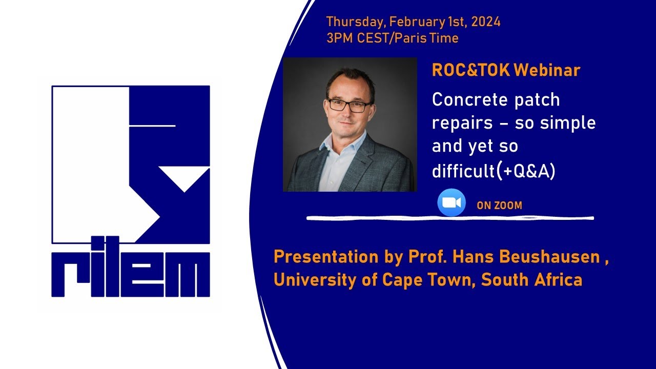 Concrete patch repairs – so simple and yet so difficult by Prof. Hans Beushausen
