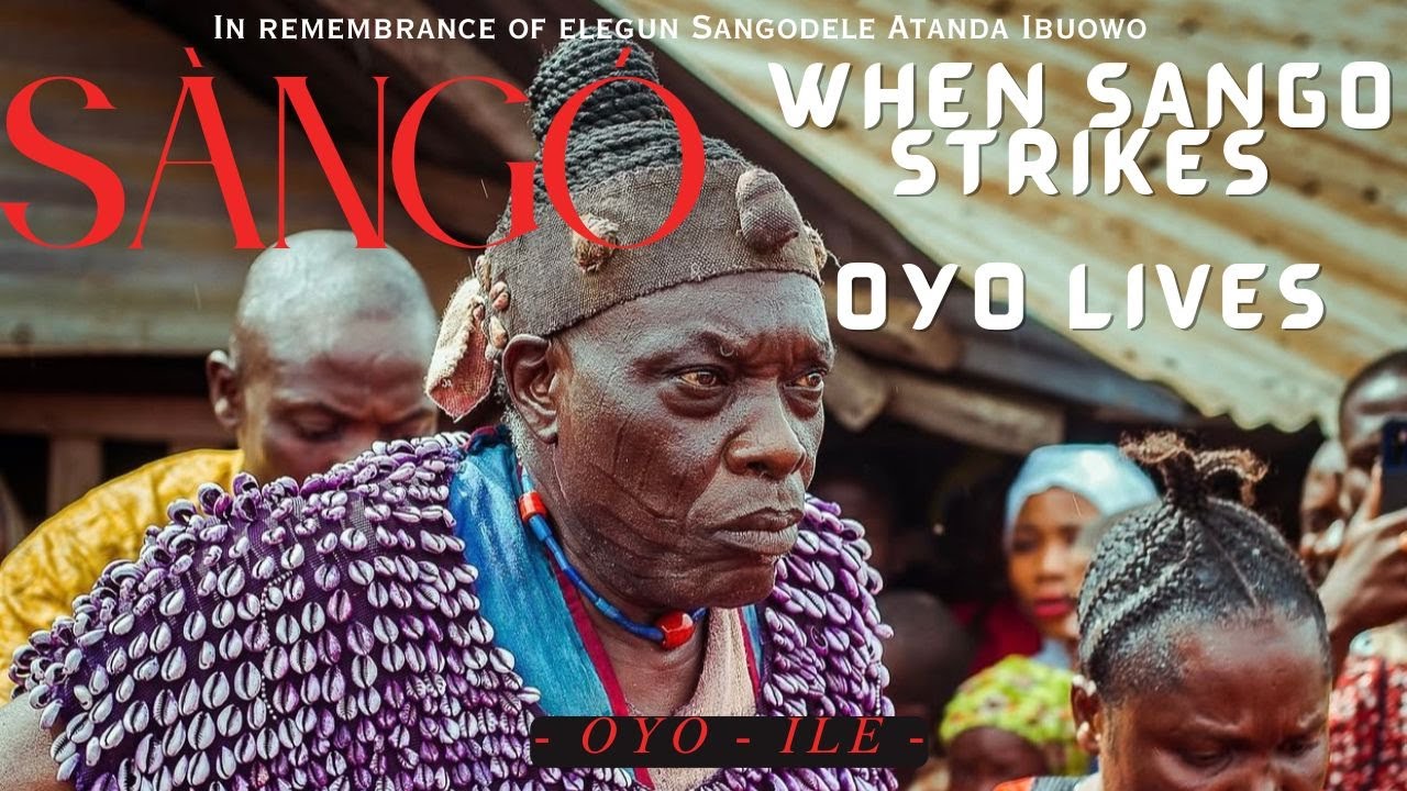 World Sango Festival: A Glimpse of Oyo