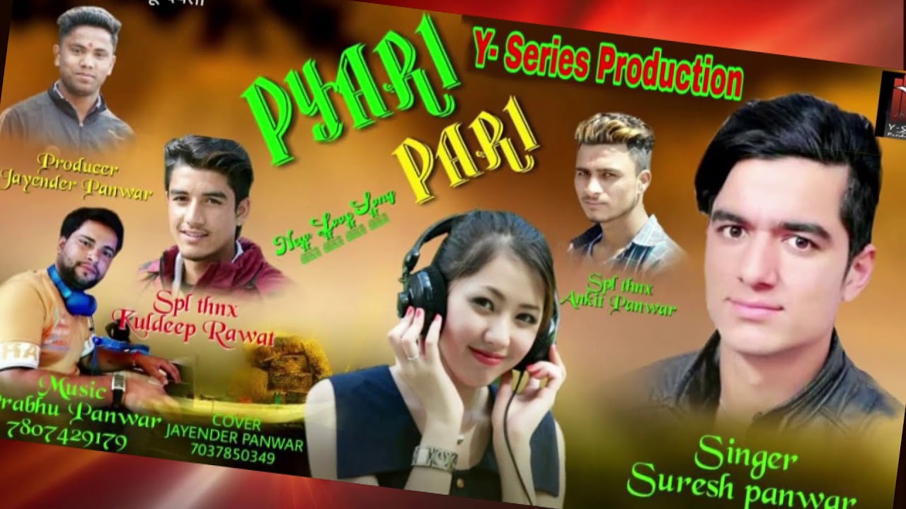 Pyari Pari New Garhwali Song Suresh Panwar