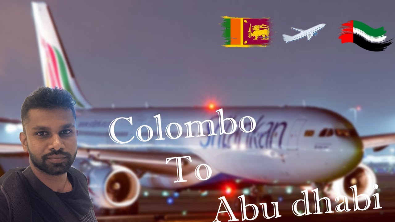 Colombo to Abu Dhabi | Sri Lankan Airline