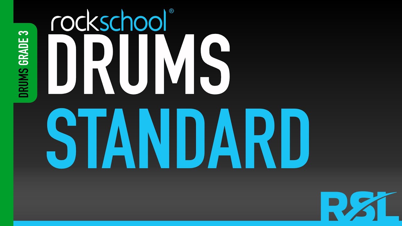 Standard - Rockschool Drums Grade 3