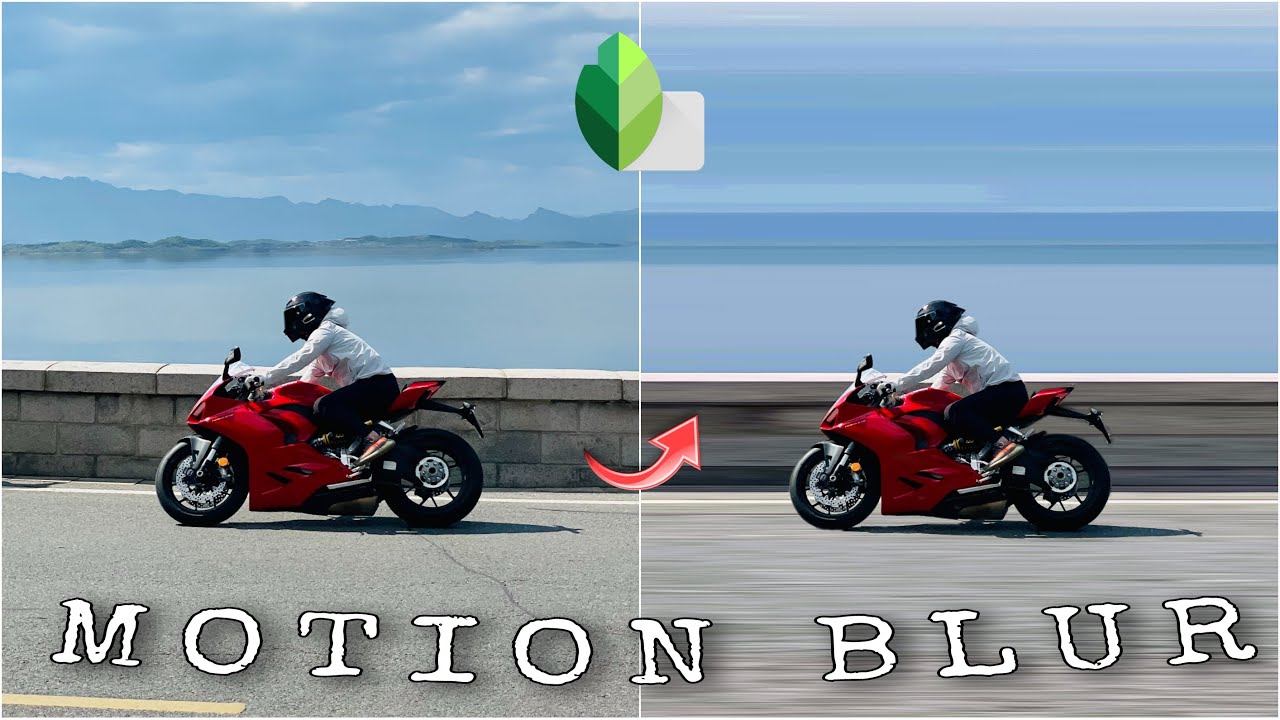 HOW TO DO MOTION BLUR  | SNAPSEED EDITING | SNAPSEED TUTORIAL | MOTION BLUR