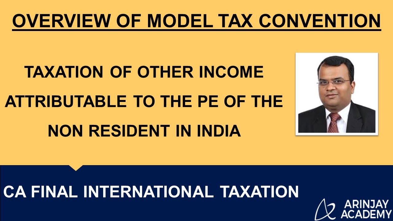Taxation of other income attributable to the PE of the Non resident in India -  +91-9667714335