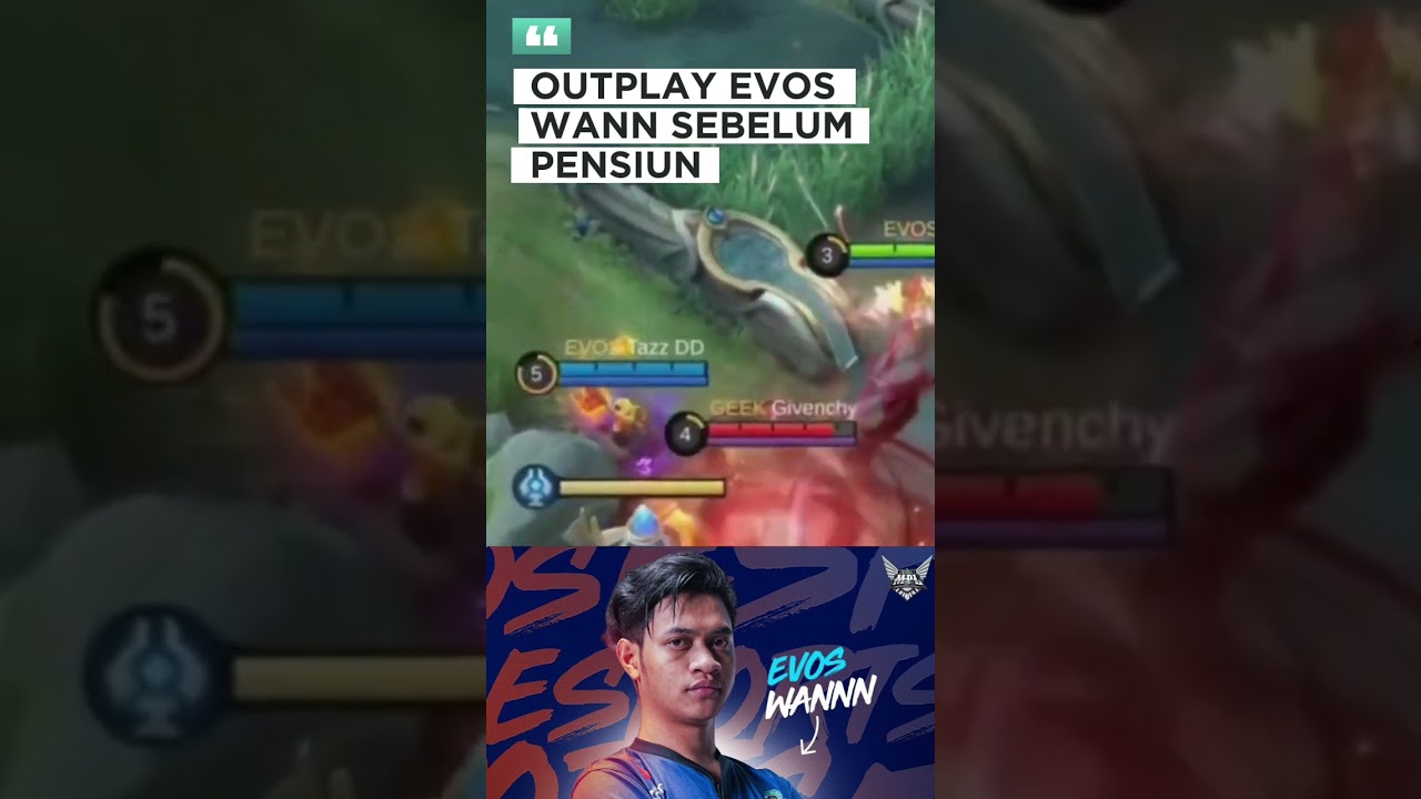 OUTPLAY EVOS WANN SEBELUM PENSIUN #mobilelegends #mlbb #evos #wann #outplay #fyp