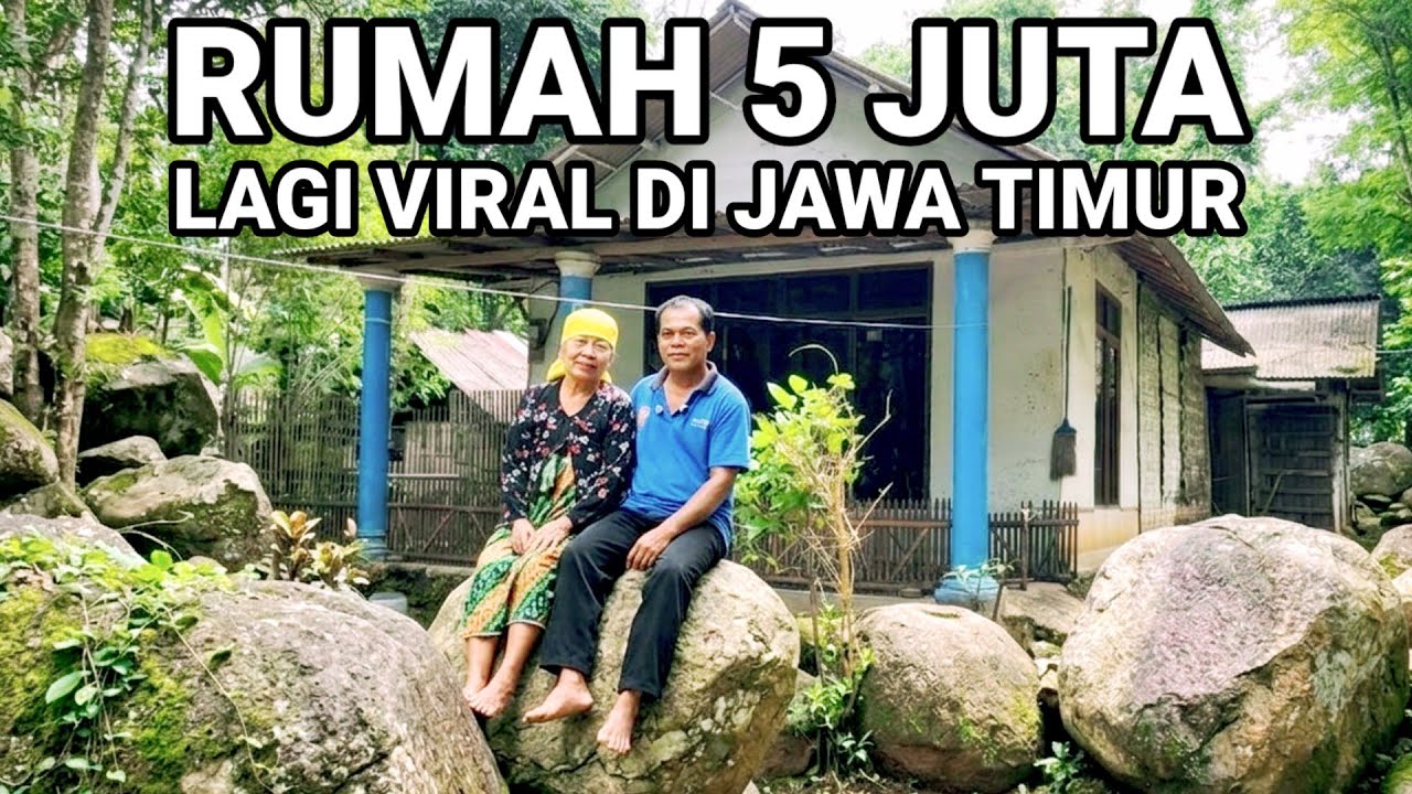 VIRAL..! RUMAH 5 JUTA LAGI VIRAL DI JAWA TIMUR