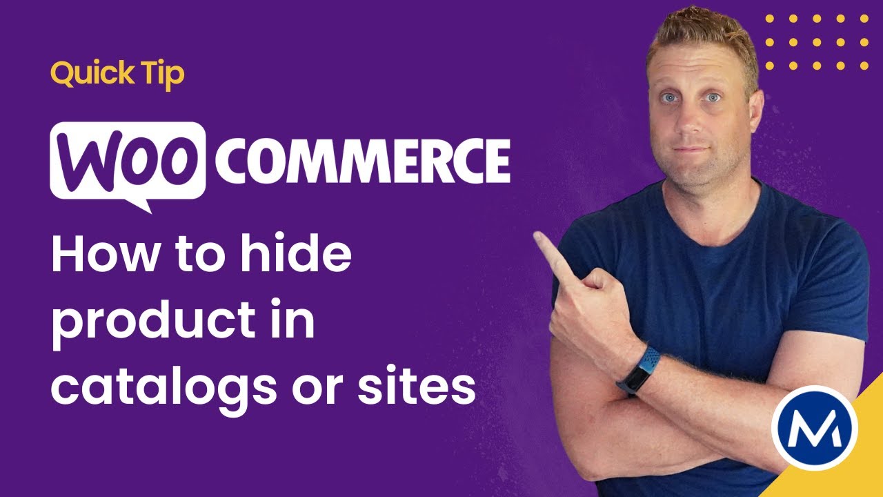 How to hide Products in WooCommerce Catalogs and Search - complete easy to follow guide