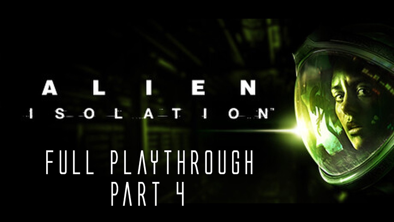 Alien: Isolation Gameplay (Part 4)
