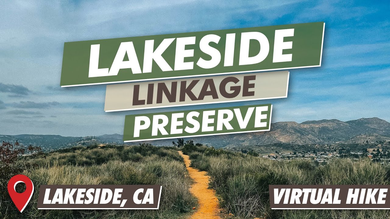 Lakeside Linkage Preserve | Lakeside, CA | Extended Cut | 4K