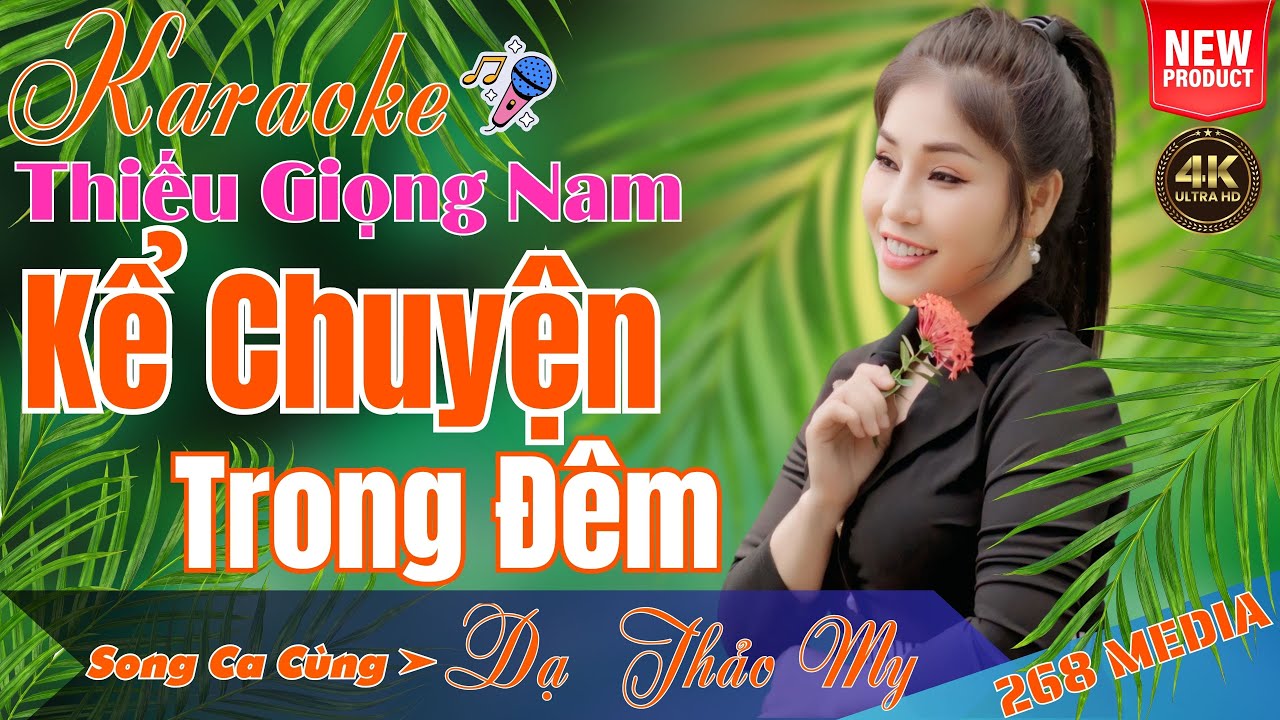 KỂ CHUYỆN TRONG ĐÊM KARAOKE - Song Ca Cùng Dạ Thảo My | Thiếu Giọng Nam #songcacungdathaomy