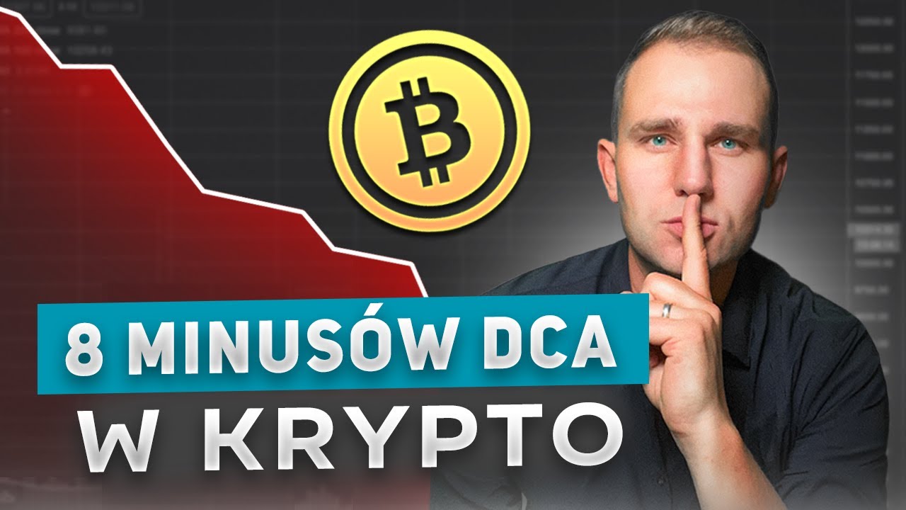 8 Minus&oacute;w Strategii DCA  🔴 Jak Inwestować w Bitcoina i Kryptowaluty Poradnik