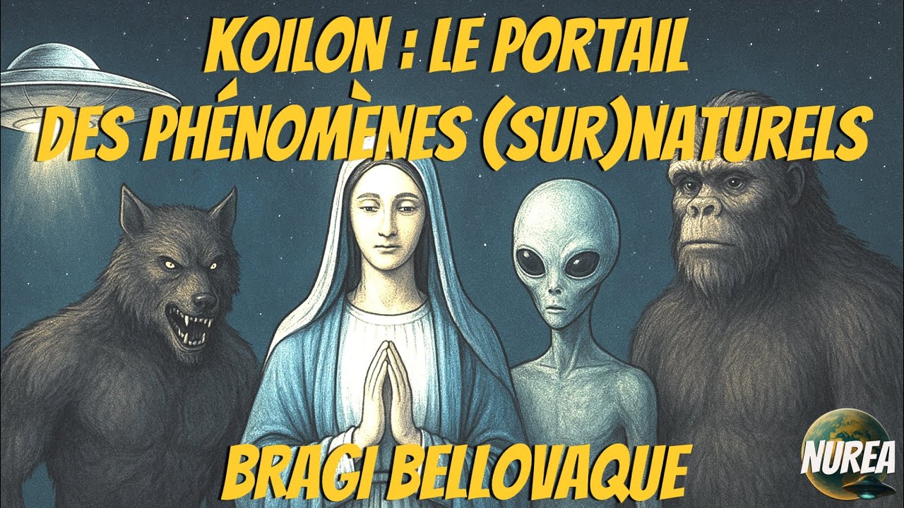 KOILON : Le portail des ph&eacute;nom&egrave;nes (sur)naturels | Bragi Bellovaque