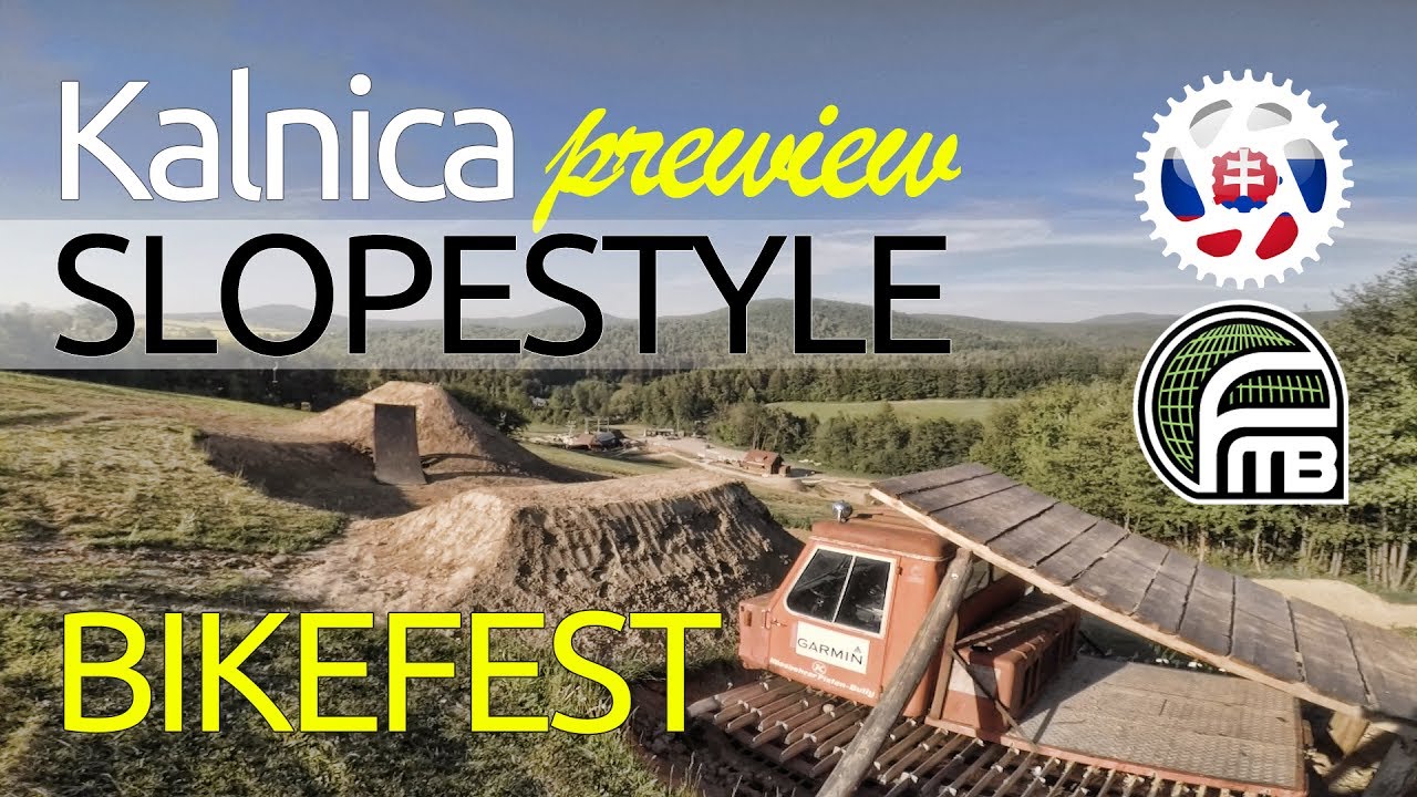 2017 Kalnica BikeFest Garmin SLOPESTYLE FMB World Tour COURSE PREVIEW Walk down @slovakbikeparks