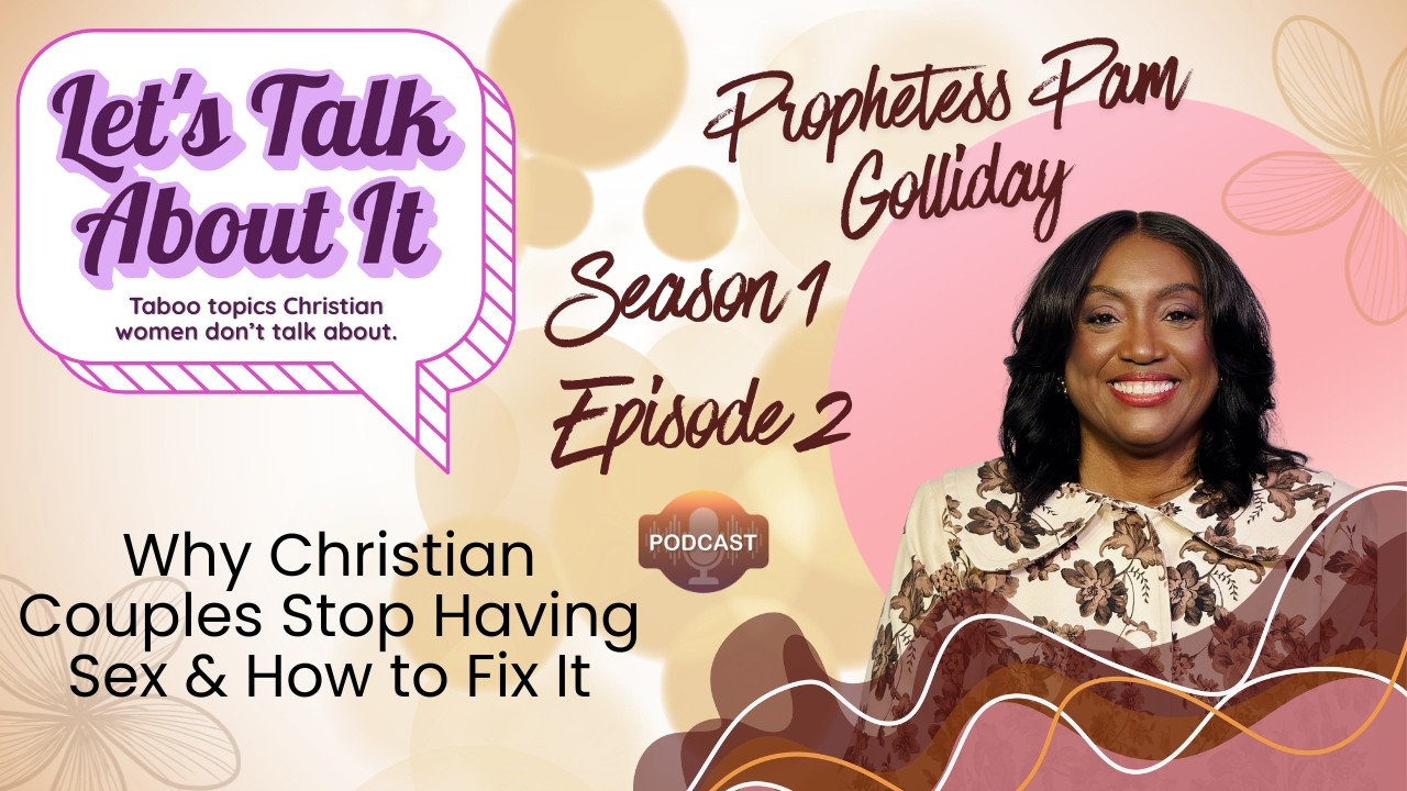 Breaking the Pattern I Why Christian Couples Stop Having Sex & How to Fix It