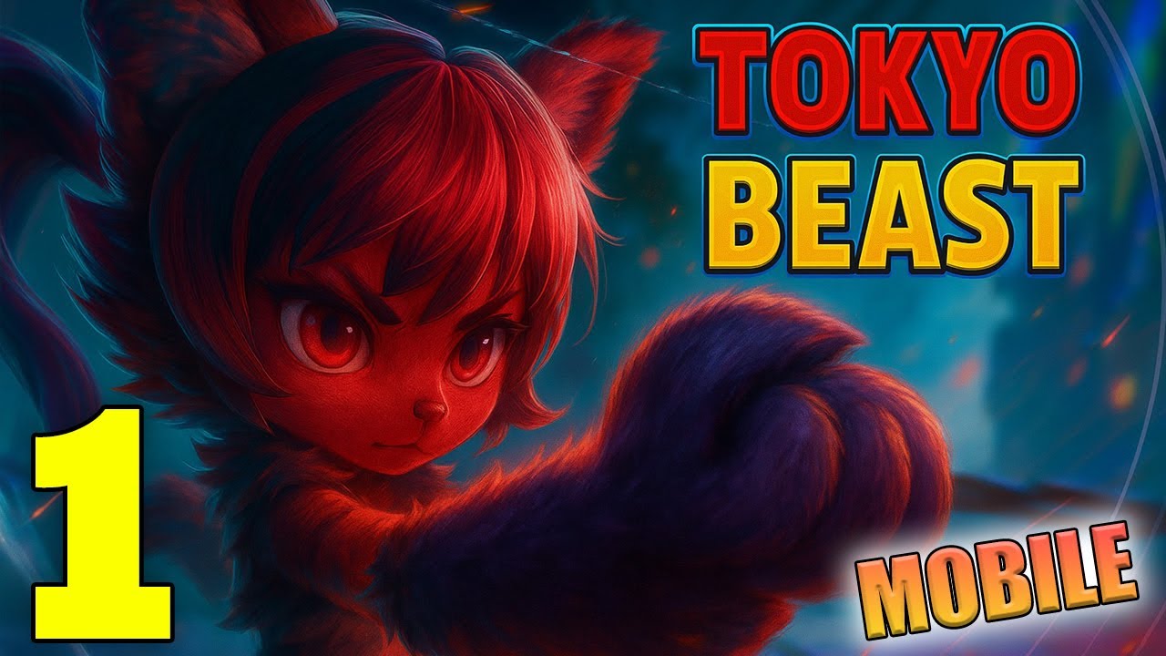 TOKYO BEAST Gameplay Walkthrough Part 1 (Android, iOS)