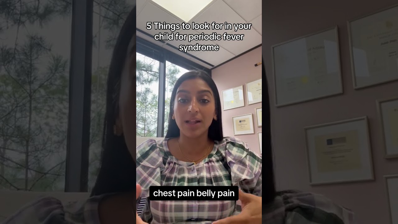 What to look for in your child for periodic fever syndrome