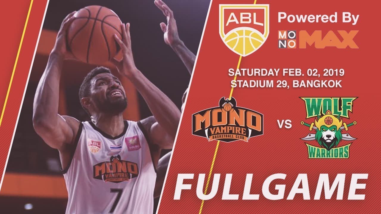 Mono Vampire vs Wolf Warriors | FULL GAME | 2018-2019 ASEAN Basketball League