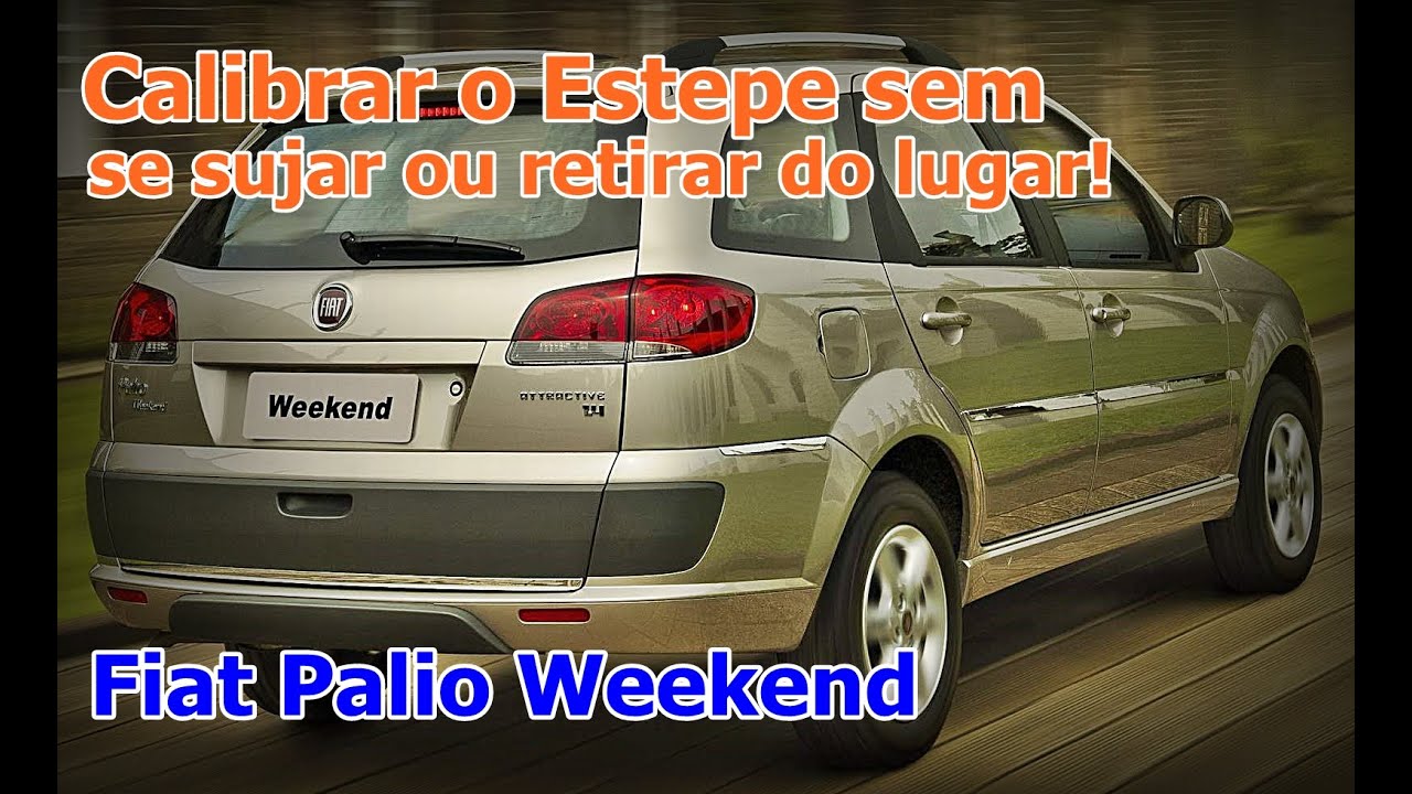 Fiat Weekend - CALIBRAR O ESTEPE SEM TIRAR DO LUGAR - Dica - FVM