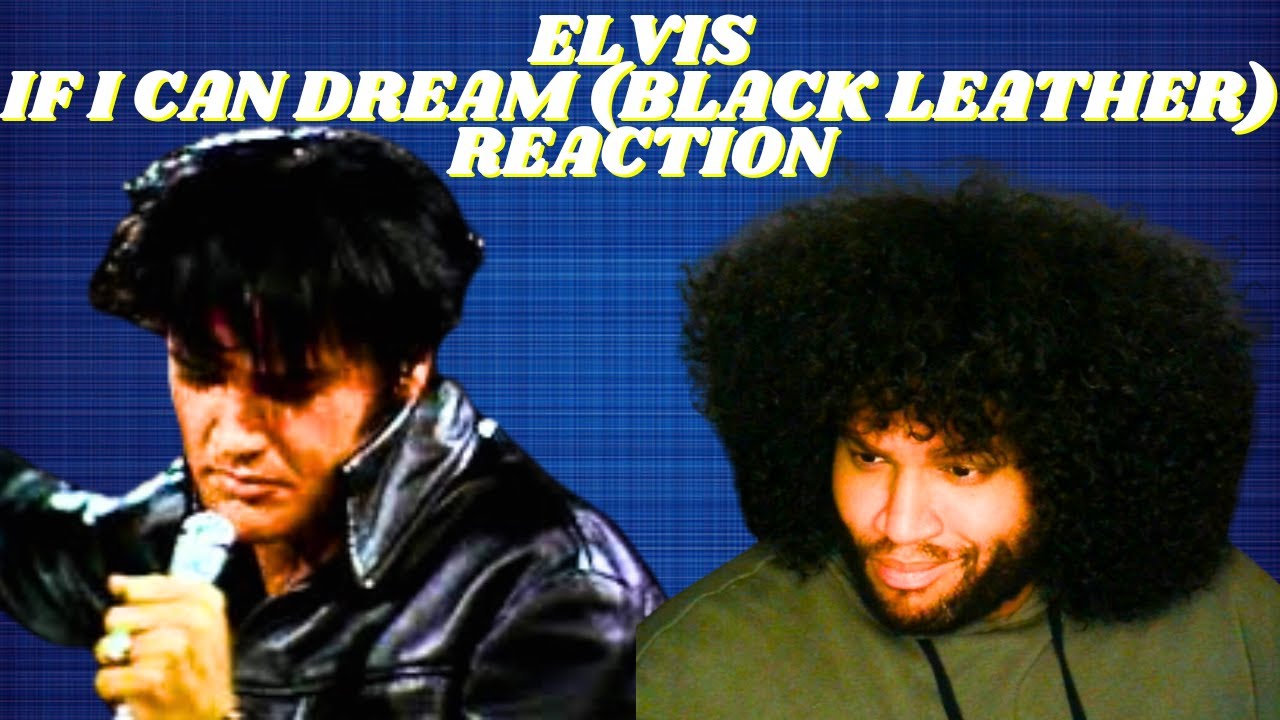 Elvis If I Can Dream Reaction