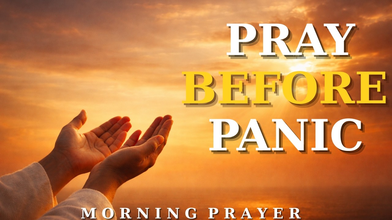 Before Anything Else – A Morning Prayer for Anxiety | Start Your Day with Peace