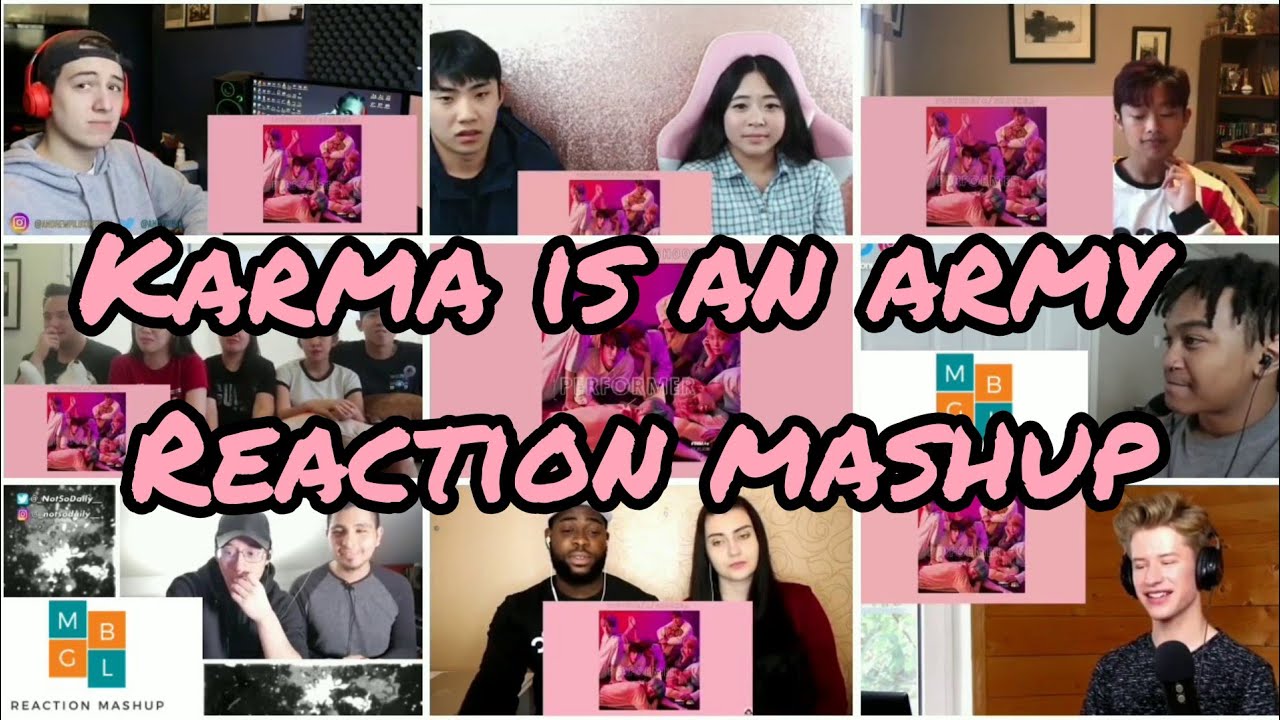 [BTS] Karma is an Army | Reaction Mashup