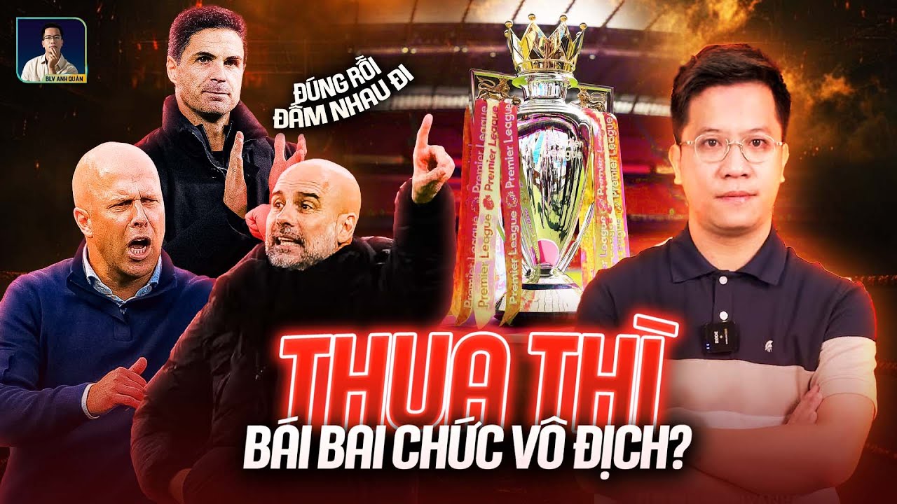 THE LOCKER ROOM | ĐẠI CHIẾN LIVERPOOL VS MAN CITY: AI THUA SẼ KHÔNG THỂ ĐUA VỚI ARSENAL
