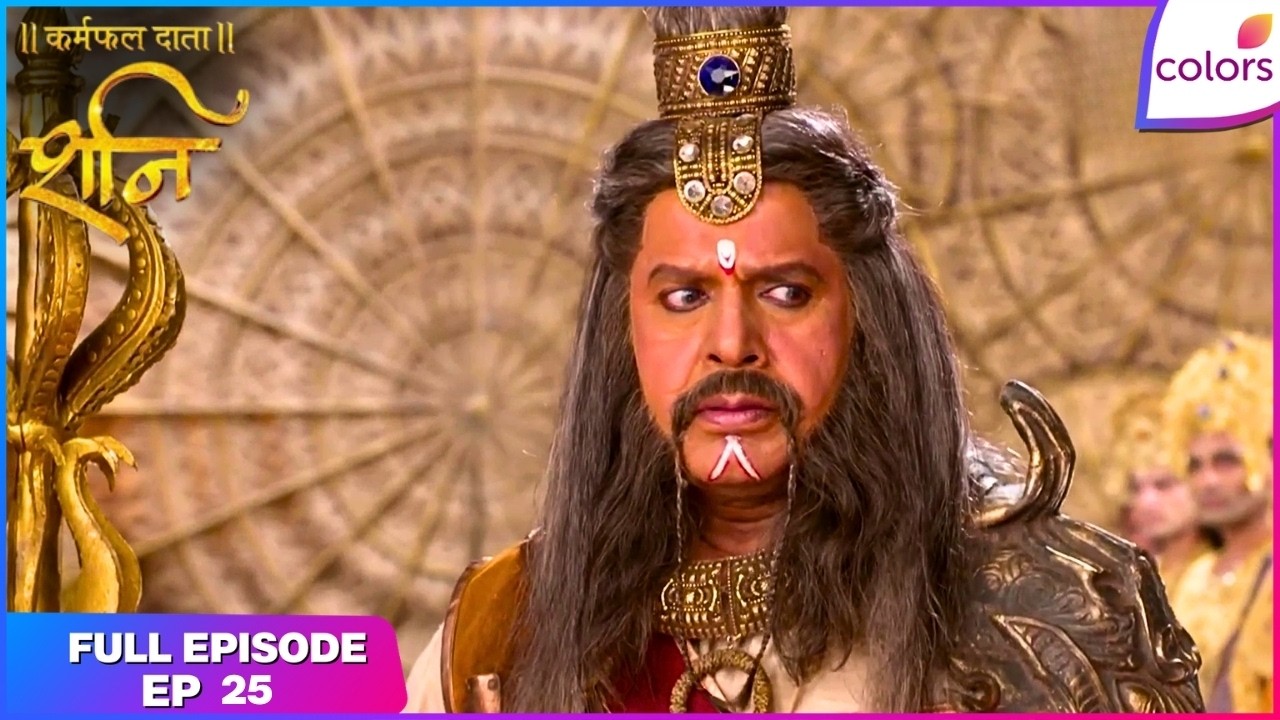 Shani | Justice at stake for Shukracharya! | Full Ep - 25 | Colors TV