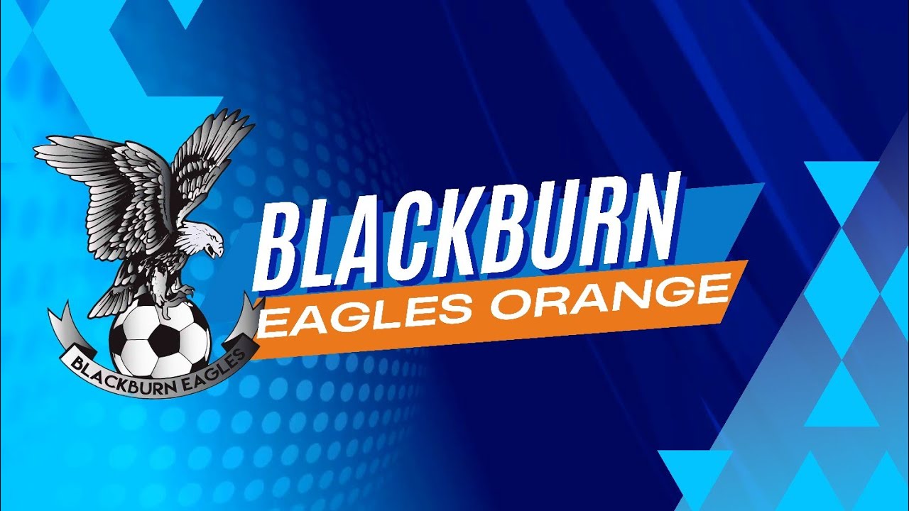 Blackburn Eagles Orange 🆚️ Blackburn Eagles Blue 