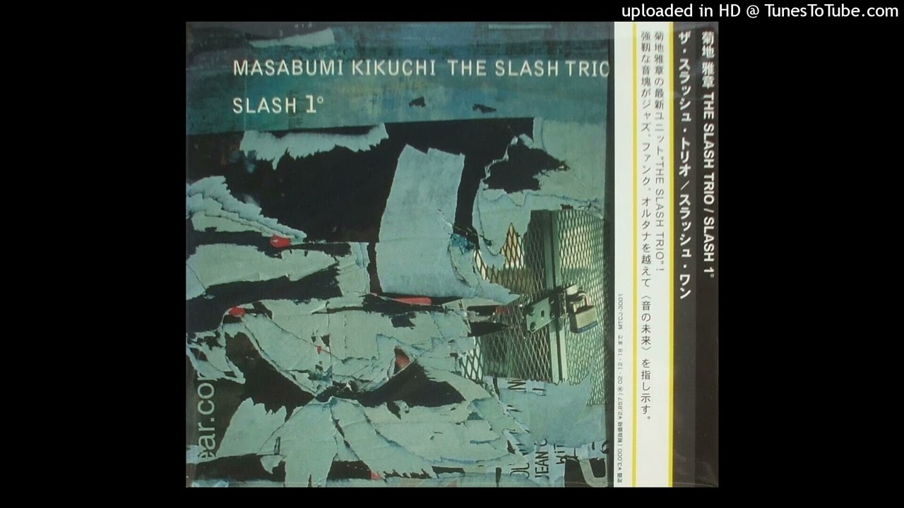 Masabumi Kikuchi Slash Trio - Spiral